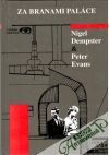 Dempster Nigel, Evans Peter - Za branami paláce