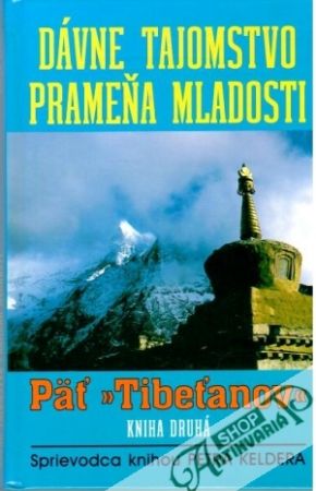 Dávne tajomstvo prameňa mladosti - Keldera Petra