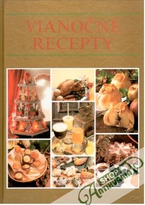 Vianočné recepty - Kolektív autorov