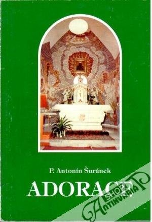 Adorace - Šuránek Antonín
