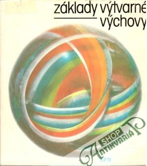Základy výtvarné výchovy - Zdeněk Mirko a kolektív