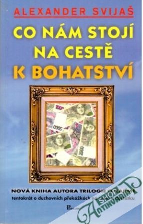 Obal knihy Co nám stojí na cestě k bohatství