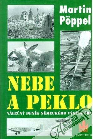 Nebe a peklo - Poppel Martin
