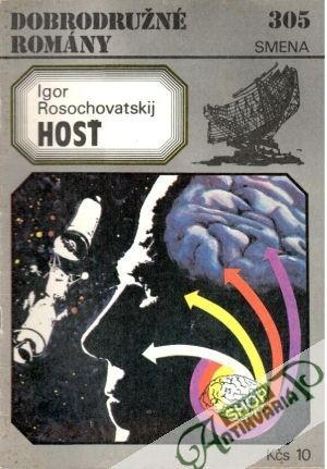 Hosť - Rosochovatskij Igor