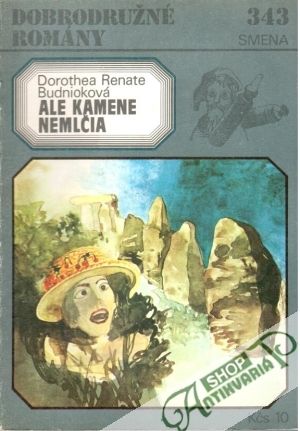 Ale kamene nemlčia - Budnioková Renate Dorothea