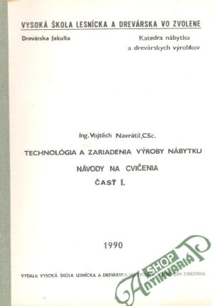 Technológia a zariadenia výroby nábytku - Navrátil Vojtěch