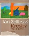 Bachratý Bohumír - Ján Želibský - Kresby 1934-1973