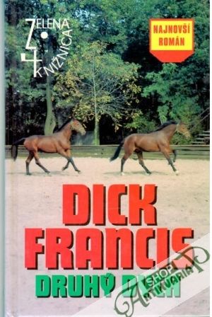 Druhý dych - Francis Dick