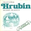 Hrubín František - Modré hladiny