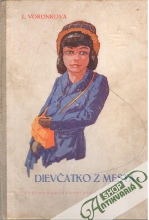 Dievčatko z mesta - Voronkova L.