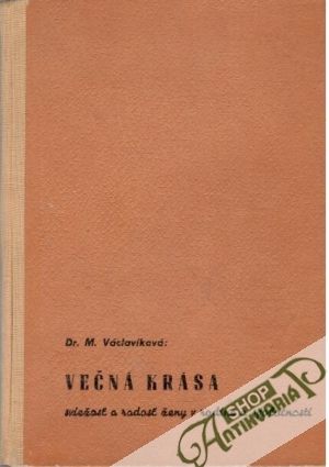 Večná krása - Václavíková M.