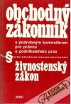 Kolektív autorov - Obchodný zákonník, živnostenský zákon