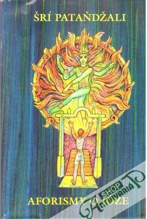 Aforismy o józe - Šrí Pataňdžali