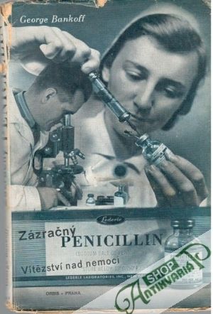 Zázračný penicillin - Bankoff George