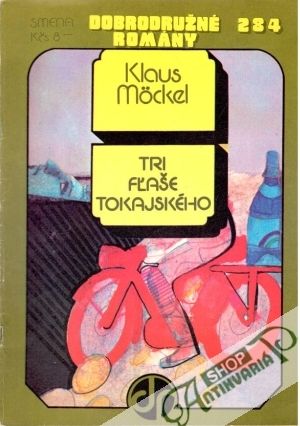 Tri fľaše tokajského - Mockel Klaus