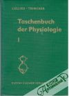 Lullies H., Trincker D. - Taschenbuch der Physiologie I.