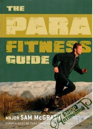 The para fitness guide - MacGrath Sam