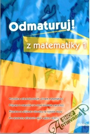 Obal knihy Odmaturuj z matematiky 1.