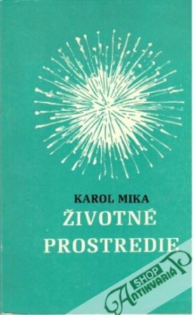 Životné prostredie - Mika Karol