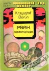 Borun Krzysztof - Prah nesmrteľnosti