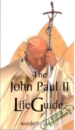 Obal knihy The John Paul II Life Guide