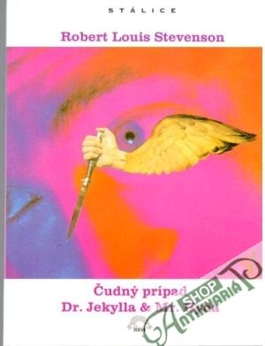 Čudný prípad Dr. Jekylla a Mr. Hyda - Stevenson Robert Louis