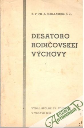 Desatoro rodičovskej výchovy - Maillardoz R.P.CH.