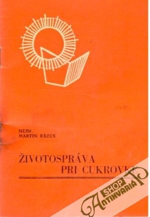 Životospráva pri cukrovke - Rázus Martin