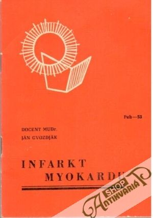 Infarkt myokardu - Gvozdják Ján