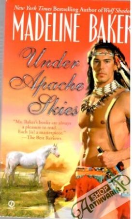 Under apache skies - Baker Madeline