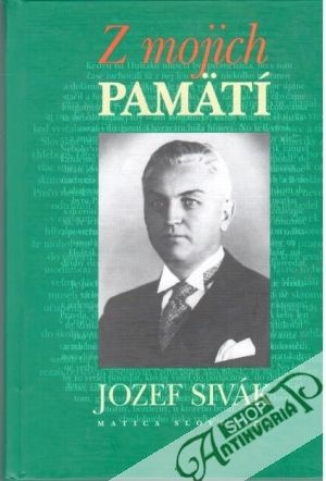 Z mojich pamätí - Sivák Jozef