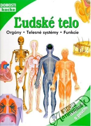 Obal knihy Ľudské telo - vedomosti v kocke