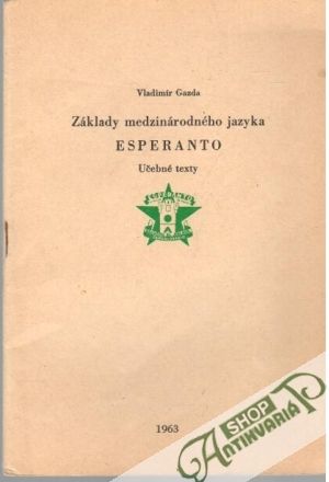 Základy medzinárodného jazyka Esperanto - Gazda Vladimír