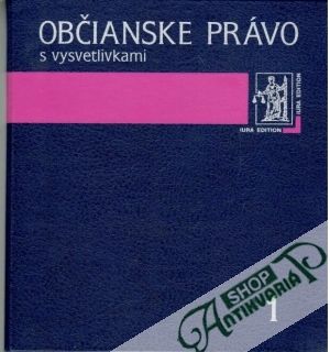 Obal knihy Občianske právo s vysvetlivkami 1-2.