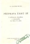 Běloun František - Příprava žáků ZŠ k přijímacím zkouškám z matematiky na školy II.cyklu