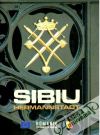 Kolektív autorov - Sibiu Hermannstadt - Government of Romania