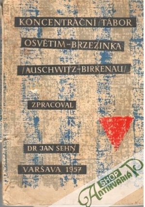 Obal knihy Koncentrační tábor Osvětim - Brzezinka