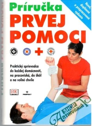 Príručka prvej pomoci - Kolektív autorov
