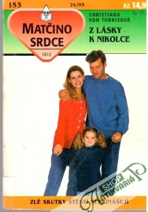 Z lásky k Nikolce - Torrisová Von Christiana