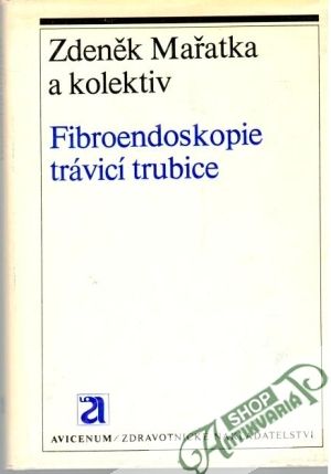 Obal knihy Fibroendoskopie trávicí trubice