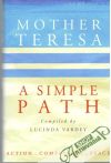 Vardey Lucinda - Mother Teresa: A simple path