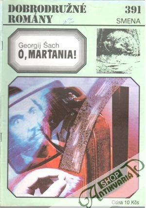 Ó, Marťania! - Šach Georgij