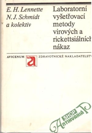 Obal knihy Laboratorní vyšetřovací metody virových a rickettsiálních nákaz