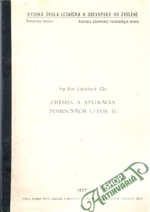 Obal knihy Chémia a aplikácia pomocných látok II.