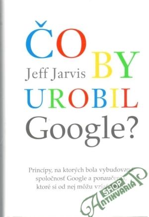 Obal knihy Čo by urobil google?