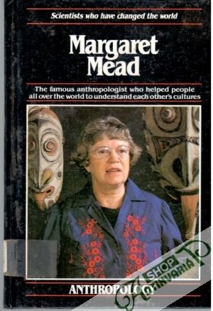 Margaret Mead - Polland Michael