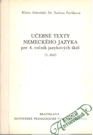 Učebné texty nemeckého jazyka pre 4. ročník jazykových škôl - Almstädt, Pavlíková