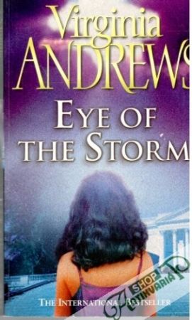 Eye of the storm - Andrews Virginia C.