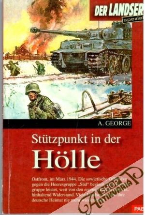 Der Landser spezial - Stutzpunkt in der Holle - George A.