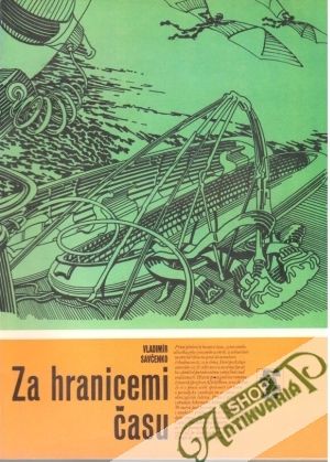 Za hranicemi času - Savčenko Vladimír